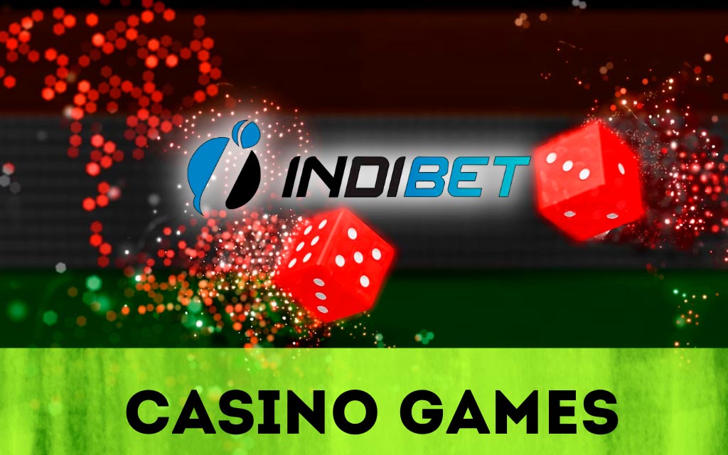 Indibet brings highly commendable casino games
